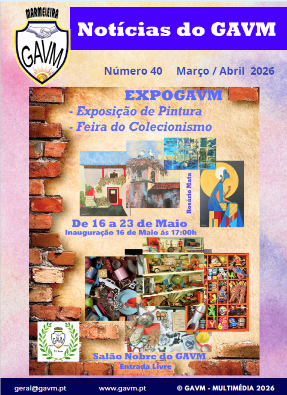 Newsletter nº. 40 - Março/Abril 2026 - Grupo dos Amigos da Vila da Marmeleira