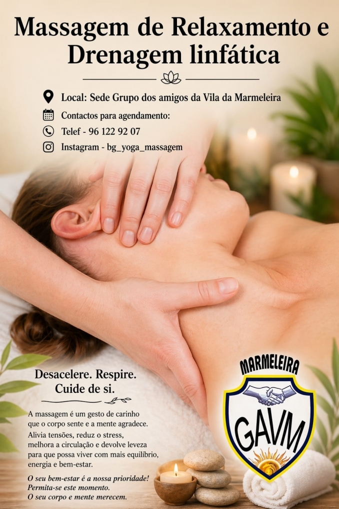Massagem de Relaxamento e Drenagem Linfática - Grupo dos Amigos da Vila da Marmeleira